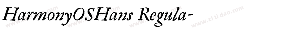 HarmonyOSHans Regula字体转换